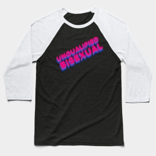 UNQUALIFIED BISEXUAL biflag Baseball T-Shirt